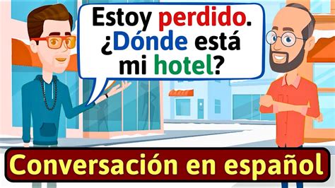 APRENDE ESPAÑOL Dando direcciones Conversaciones para aprender