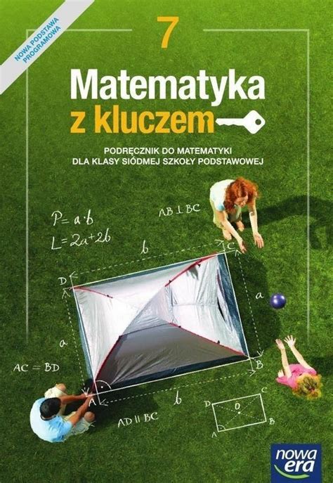 MATEMATYKA Z KLUCZEM KL 7 PODRĘCZNIK SP NOWA ERA 8107772385