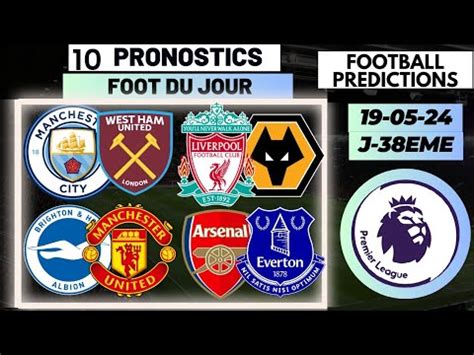 Pronostic Foot Pronostic Premier League Ultime Journ E Premier League