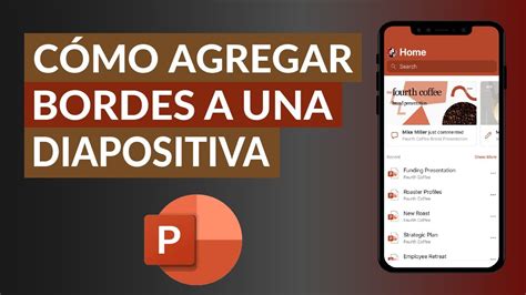 Cómo Agregar Y Poner Bordes A Diapositivas En Powerpoint Fácil Y Rápido