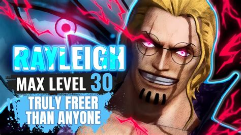 One Piece Pw Rayleigh Truly Freer Than Anyone Moveset Max Level