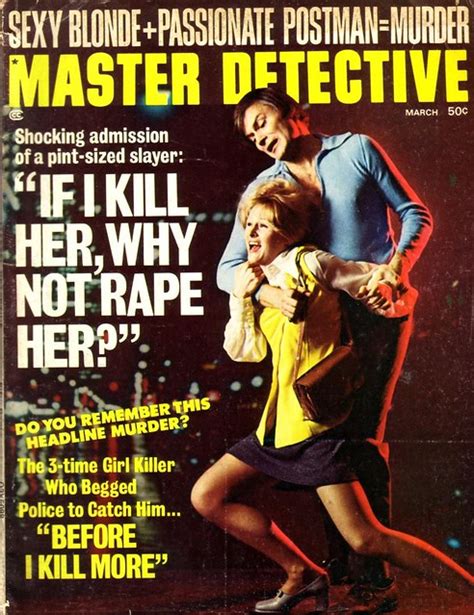 Flickriver Photoset True Crime Magazines By Retrohound