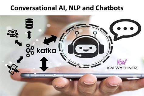 Apache Kafka For Conversational Ai Nlp And Chatbot Kai Waehner