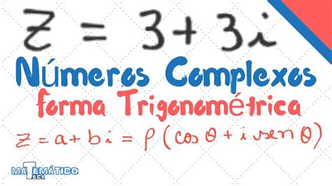 Forma Trigonom Trica De Um N Mero Complexo Librain