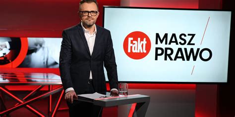 Premiera Fakt Masz Prawo Nowy Program Faktu