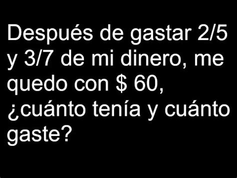 Despu S De Gastar Y De Mi Dinero Me Quedo Con Cu Nto