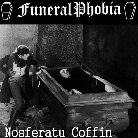 Nosferatu Coffin (Demo - 2019) | FuneralPhobia