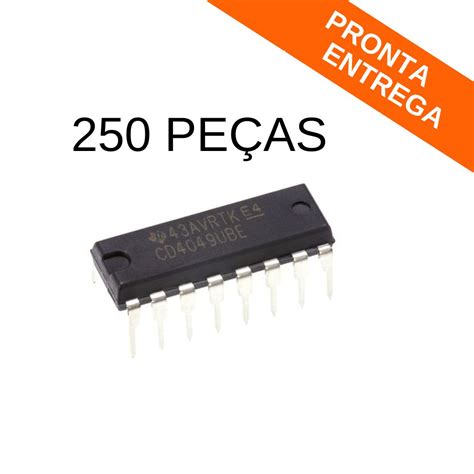 Kit 250 peças Circuito Integrado CD4049UBE DIP 16 Texas Circuitos