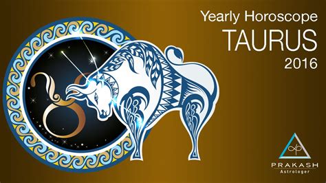 Taurus Yearly Horoscope In Hindi Chantings Prakash Astrologer