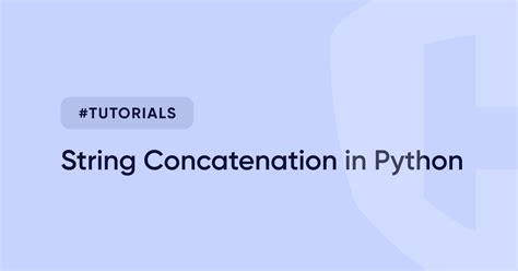 Python String Concatenation A Guide To String Manipulation Hostman