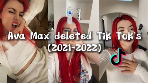 Ava Max Deleted Tik Tok S 2021 2022 Part I Youtube