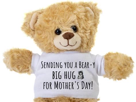 Teddy Bear For Mom Sending Your A Beary Big Hug Mom Gift For Mothers