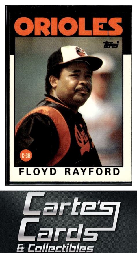 Floyd Rayford 1986 Topps Tiffany 623 Baltimore Orioles Ebay