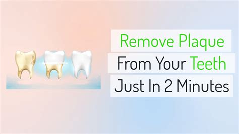 Remove Plaque From Your Teeth Just In 2 Minutes! - Dalmaro