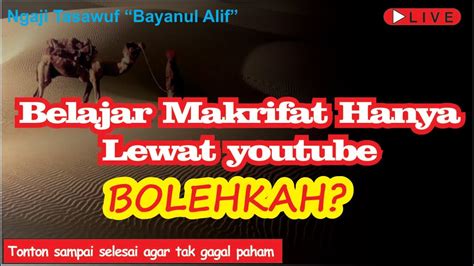 Kupas Tuntas Belajar Makrifat Lewat Youtube Gus Badrun Jagad Gus