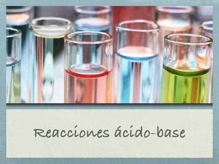 Reacciones Cido Base Ppt