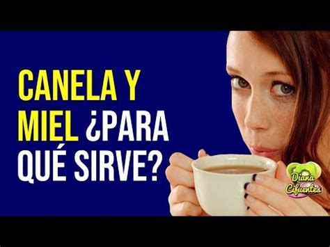 Para Que Sirve La Miel Con Canela En La Cara Zapatos Y Cia