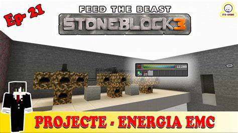 Ftb Stoneblock Projecte Energia Emc Serie Tutorial Ep Youtube