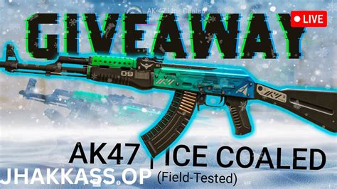 Ak Ice Coaled Giveaway On Subs Live Counter Strike Youtube