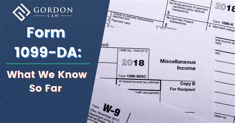 Form 1099 Da What We Know So Far Gordon Law Group