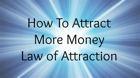 How To Attract More Money Law Of Attraction Youtube