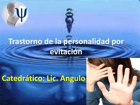 Trastorno De La Personalidad Por Evitación Ppt