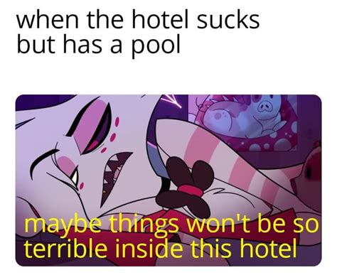 Not Too Bad R Hazbinhotelmemes