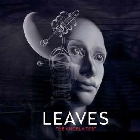 Leaves Icelandic Band The Angela Test Lyrics And Tracklist Genius