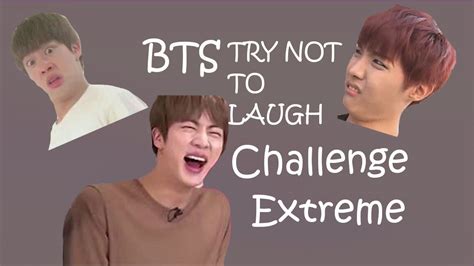 Bts Try Not To Laugh Challenge Extreme Youtube