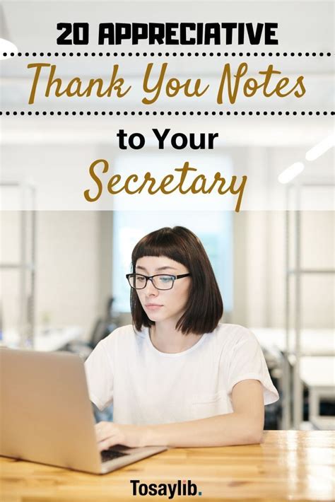 20 Appreciative Thank You Notes To Your Secretary Thank You Notes Best Thank You Notes Secretary