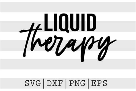 Liquid Therapy Svg By Spoonyprint Thehungryjpeg