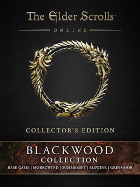 Buy The Elder Scrolls Online Collection Blackwood Collector S