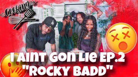 I Aint Gon Lie Ep 2 What S Cooking With Rocky New Projects Secrets About Rock Hot Seat Love