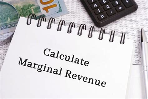 Learn How To Calculate Marginal Revenue