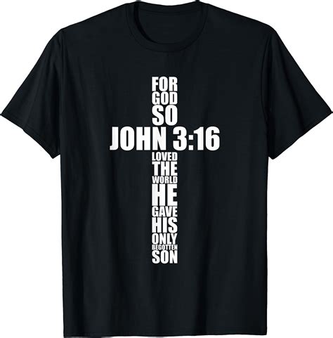 John 3:16 Christian Cross Saying Religious Bible Verse Gifts T-Shirt XL ...