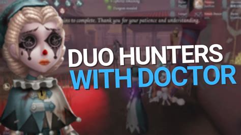 Quick Duo Hunters Match Identity V Youtube