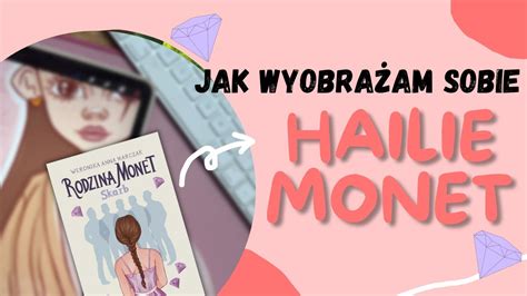 Jak wyobrażam sobie HAILIE MONET RODZINA MONET Rysunek POSTACI w