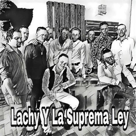 Stream Lachy Y La Suprema Ley Chica Material By Cubanomayor Listen