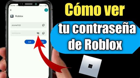 C Mo Ver Tu Contrase A De Roblox En El M Vil Youtube