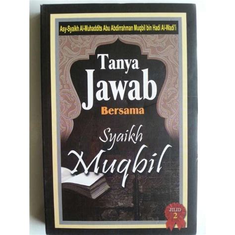 Jual Buku Tanya Jawab Bersama Syaikh Muqbil Set 2 Jilid Di Seller Toko