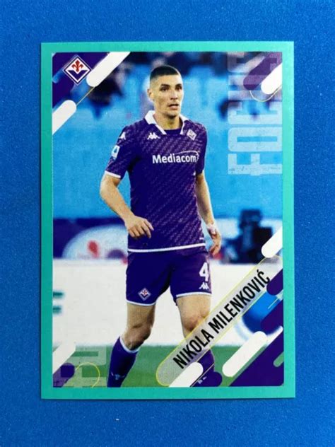 Figurine Calciatori Panini Anteprima N Nikola Milenkovic