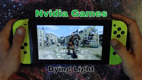 Android 10 Nintendo Switch Nvidia Games Dying Light Gameplay Youtube