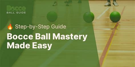 Mastering Bocce Ball: A Step-by-Step Guide | Bocce Ball Guide