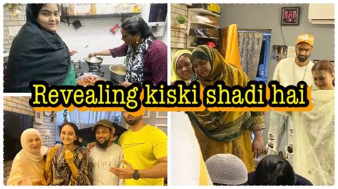 Revealing Kiski Shadi Hai Youtube