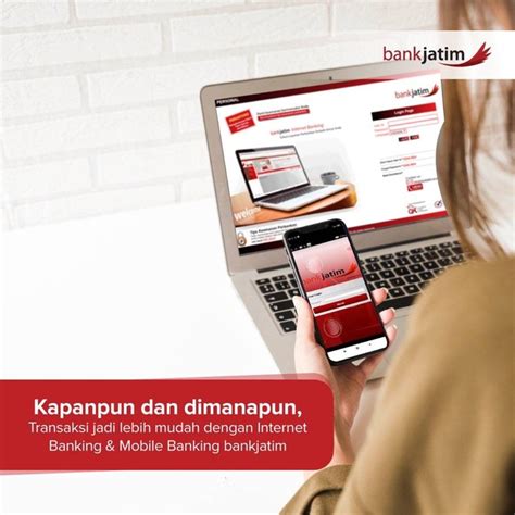 Internet Banking Bank Jatim Keuntungan Fitur Dan Cara Daftarnya