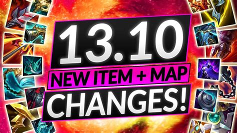 NEW PATCH 13 10 Buffs Nerfs ITEM CHANGES And MAP REWORKS LoL