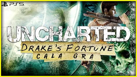 Uncharted Fortuna Drakea Ca A Gra K Fps Ps Youtube