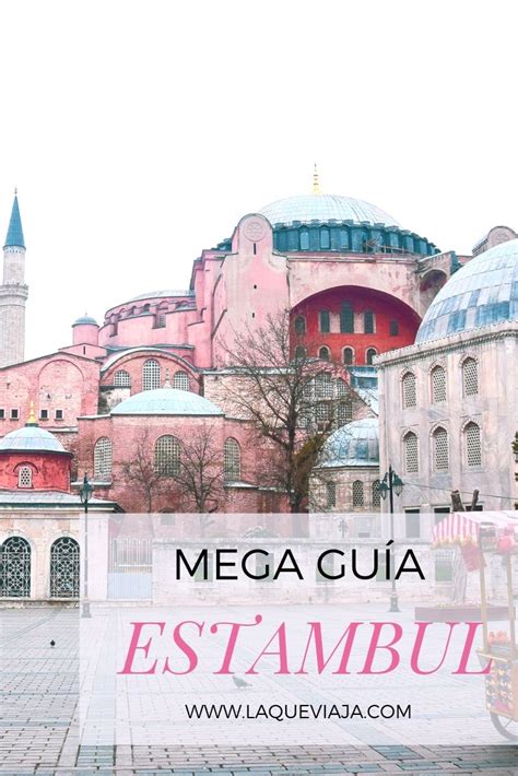 Mega Guía para viajar a Estambul Todo lo que necesitas saber 2019