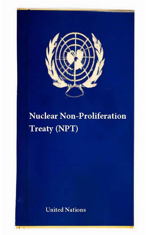 Nuclear Non Proliferation Treaty Npt Laws And Treaties Book 23 Kindle Edition By Nations