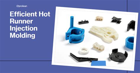 Plastic Injection Molding Hot Runner At Robert Mosher Blog